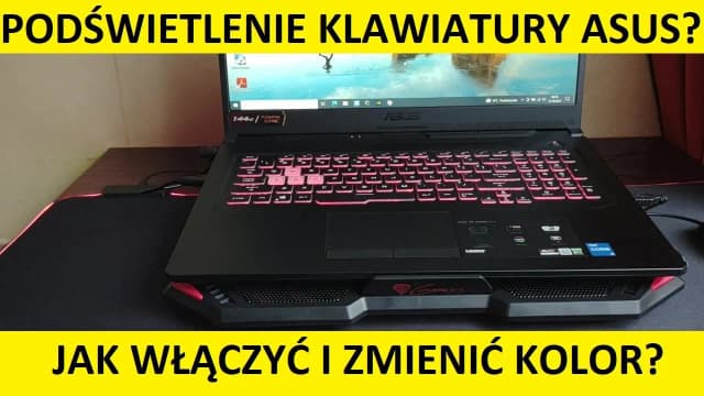Jak włączyć podświetlenie klawiatury w laptopie Asus w prosty sposób Jak włączyć podświetlenie klawiatury w laptopie Asus w prosty sposób